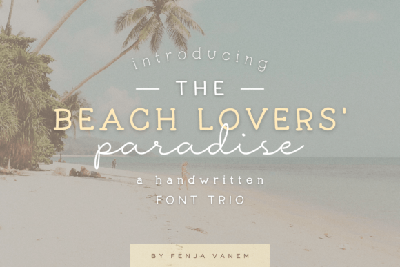 Beach Lovers Paradise Font Trio: A Designer’s Go-To for Coastal Branding
