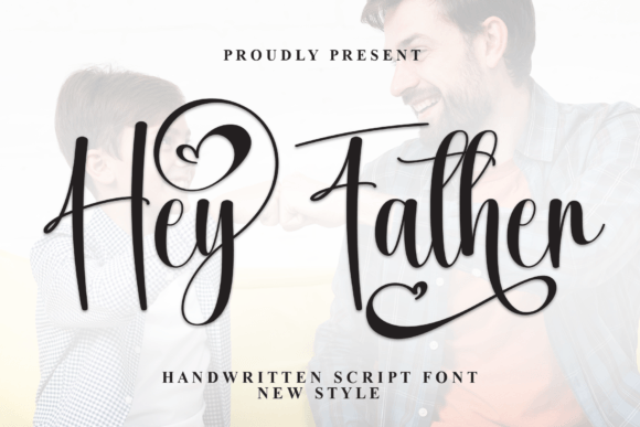 Hey Father Font: Authentic Handwritten Style for Business