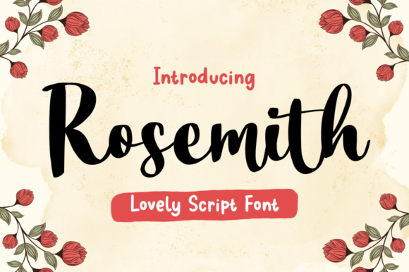 Rosemith: A Handwritten Font That Brings Warmth to Brand Design