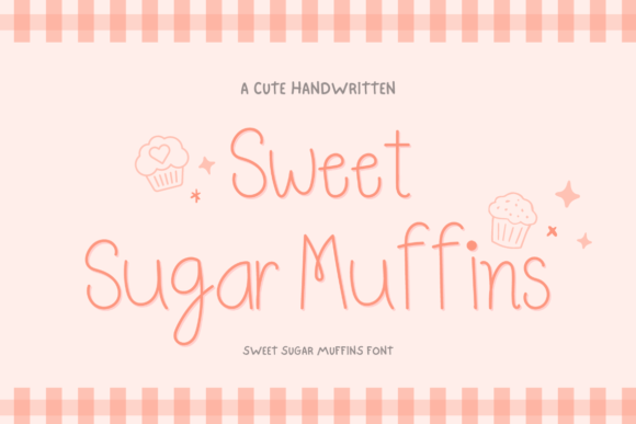Sweet Sugar Muffins Font for Handmade Crafts