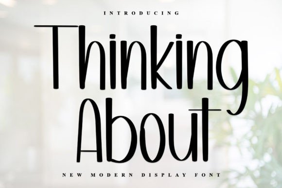 Thinking About: A Festive Typeface for Joyful Campaign Designs