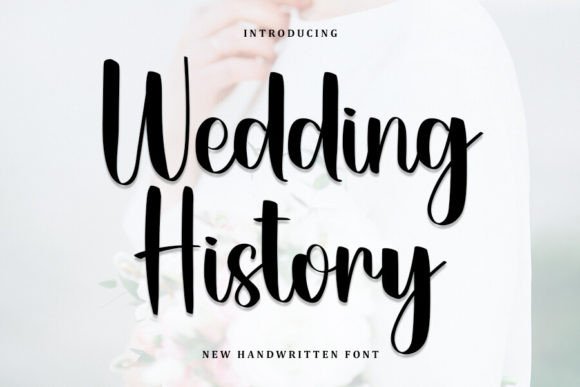 Wedding History Font: Elevating Small Business Branding